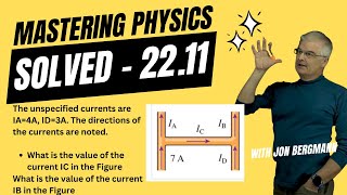 Mastering Physics 22.11 Solved! The unspecified currents are IA=4A, ID=3A. The directions of the