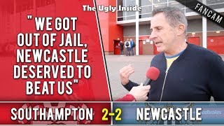 "We got out of jail, Newcastle deserved to beat us" | Southampton 2-2 Newcastle | The Ugly Inside