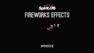 Fireworks Effects - Whistle