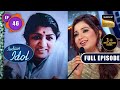 Indian Idol 13 | एक रात Bharat Ratna Lata Mangeshkar जी  के नाम | Ep 46 | Full Episode | 12 Feb 2023