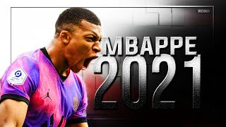 Kylian Mbappé ● The Golden Boy ● Magical Skills & Goals 2021 | HD