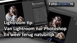 Van Lightroom naar Photoshop. En weer terug natuurlijk (Lightroom Classic)