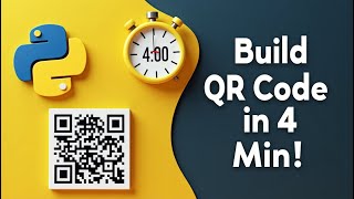 Python in 4 Minutes: QR Code Generator You’ll Actually Use 🔥
