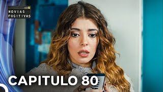 Novias Fugitivas Capitulo 80 (Doblado en Español)