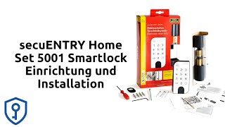 BURG WÄCHTER - secuENTRY Home Set 5001 Smartlock einrichten, programmieren und montieren