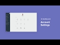 GoodDay Tutorial: Account Settings