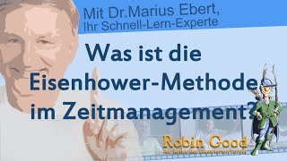 Was ist die Eisenhower-Methode im Zeitmanagement?