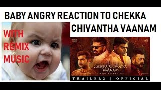 CHEKKA CHIVANTHA VAANAM TRAILER BABY'S REACTION