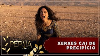 A Rainha da Pérsia | Xerxes cai de precipício