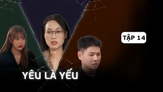 YÊU LÀ YẾU - TẬP 14: Mặc vợ nằm trong viện, chồng đi 'vui vẻ' với tình nhân | Drama Việt |Kem Xôi TV