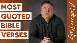 The Top 5 Most Quoted Verses in the Bible - Matthew Kelly