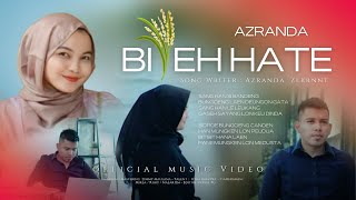 Azranda - Bijeh Hate ( Official Music Video ) Lagu Aceh Terbaru 2023