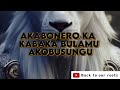 AKABONERO KA KABAKA BULAMU AKOBUSUNGU  #bachwezi  #kabaka  #lubaale  #abalongo  #buwangwa  #nonno