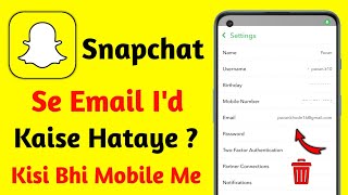 snapchat se email id kaise hataye | how to remove email id from snapchat | snapchat email remove