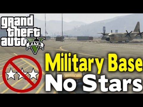 GTA 5 – GET INTO MILITARY BASE WITH NO STARS (How To / Tutorial) [GTA V]