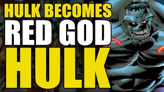 Hulk Becomes Red God Hulk: Immortal Hulk Vol 9 Weakest One There Is | Comics Explained