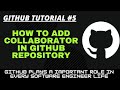 How to Add Collaborator to Repository in Github 2026 | How to give Access to Repository in Github