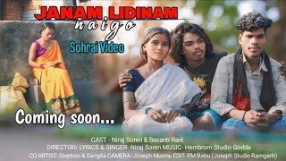 JANAM LIDINAM NAIGO || NEW SANTHALI SOHRAI VIDEO 2025 || NIRAJ SOREN \u0026 BASANTI RANI