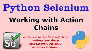 Python Selenium Action Chains Example