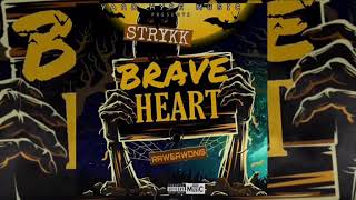 Strykk-Brave Heart (apr2020)