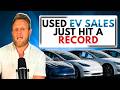 Used EV Sales Just EXPLODED: The Massive Price Wave is Finally Here!