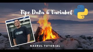 2 - Tipe Data & Variabel - Pemrograman Python