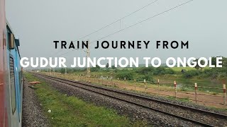 Gudur Junction To Ongole Train Journey | Travel Vlog | Jonathan Anup | Prashanth