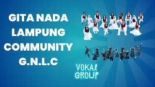 GNLC- VOKAL GROUP -  LENGGANG PUSPITA ( aransemen by  Dinar Primasti)