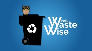 Polk Waste Wise #1: Introduction