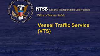 (VTS) "VESSEL TRAFFIC SERVICE "ABOUT INFO.