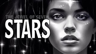 The Jewel of Seven Stars | Dark Screen Audiobook for Sleep