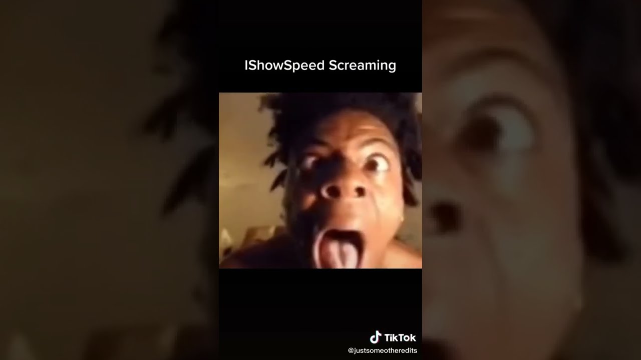 IShowSpeed Screaming - YouTube