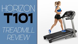 Horizon T101 Treadmill Review: Performance, Features, and Our Verdict (Pros and Cons Explored)