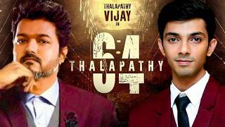 Vijay New Movie Thalapathy 64 All Details Revealed | Cast & Crew