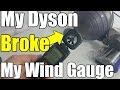 My Dyson Ball Animal 2 Broke my Wind Gauge! - Amazing Suction!