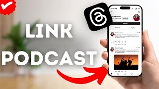 How To Link Podcast On Threads?