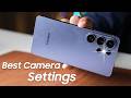 Samsung Galaxy S26 Ultra Best Camera Settings