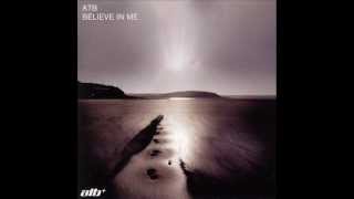 Atb - Believe In Me (Clubb Mix)