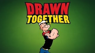 Popeye References in Drawn Together