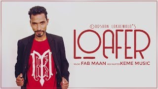 Loafer | Darshan Lakhewala | Balli Virk | Latest Punjabi 2019