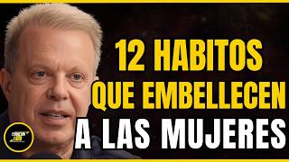 12 HÁBITOS Que Hacen a Una MUJER IRRESISTIBLE | Dr Joe Dispenza