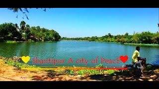 Shantipur a oldest small City in Bengal | Beautyfull Santipur |  we LOVE santipur |  Our Santipur