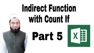 Indirect Function With Count if (Part 5)