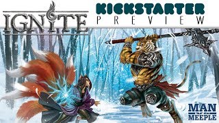 Ignite Preview by Man vs Meeple (Ginger Snap Gaming)