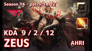 【KRサーバー/GM】T1 Zeus アーリ(Ahri) VS リヴェン(Riven) TOP - Patch14.12 KR Ranked【LoL】