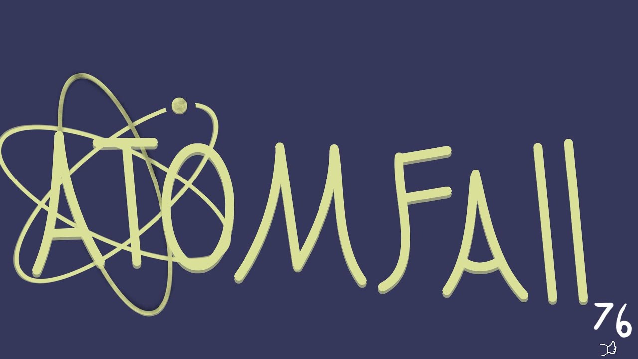 Atom Fall Youtube