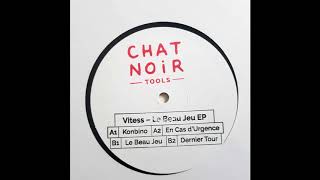 Vitess - Konbino [CHAT NOIR TOOLS]