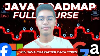 Characters Data Types In Java | Java Full Course From Scratch