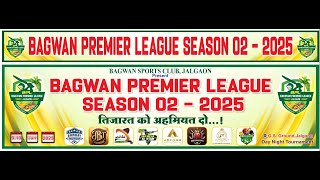 SECOND HALF  II BAGWAN PREMIER LEAGUE 2025 II SEASON 02 II  FINAL DAY II LIVE