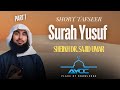 AYCC Short Tafseer of Story Yusuf Sheikh Dr. Sajid Umar Part 1